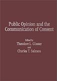 Public Opinion and the Communication of Consent, , 0898624053