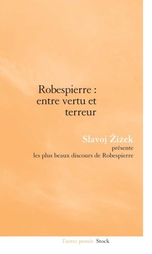 Robespierre, entre vertu et terreur