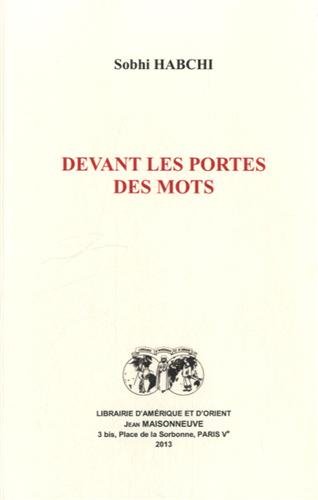 Devant les portes des mots