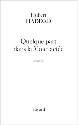 Quelque part  dans la Voie lactée