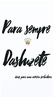 Livro Para sempre Dasluzete: Dicas para uma menina sonhadora