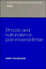 Ethnicity and Nationalism in Post-Imperial Britain, Goulbourne, Harry, 0521400848