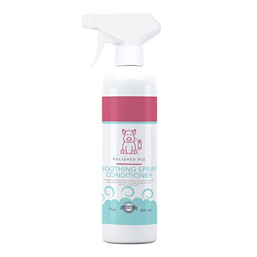 Polished Pig Spray Conditioner. Natural Oatmeal, Wheat Germ & Almond Oil Ease Dry, Flaky Skin. Soothe a Sensitive Swine or Just a Treat for Your Mini Pig 17oz