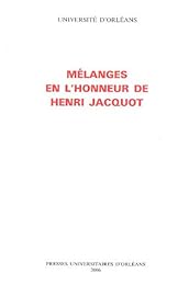 Mélanges en l'honneur de Henri Jacquot