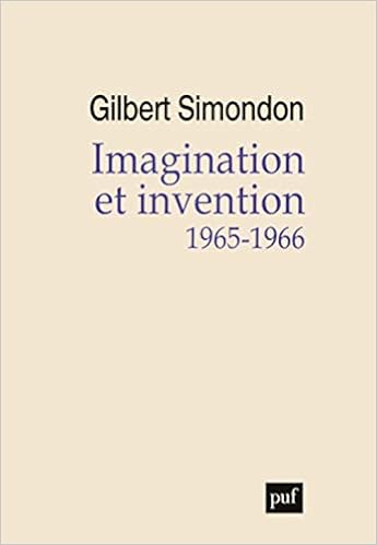 Imagination Et Invention 1965 1966 Hors Collection French Edition Simondon Gilbert 9782130628378 Amazon Com Books