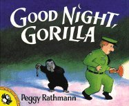 Good Night, Gorilla (94) by Rathmann, Peggy [Paperback (2000)]