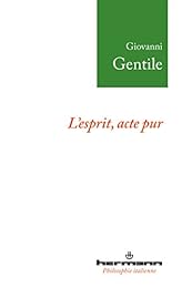 L' esprit, acte pur