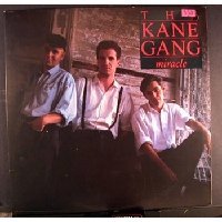 The Kane Gang - Miracle - Zortam Music