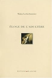 Éloge de l'adultère