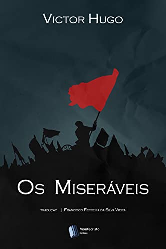 Os Miseráveis - eBook, Resumo, Ler Online e PDF - por Victor Hugo