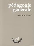 Pédagogie générale (PUF fondamental) (French Edition) by 