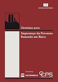 Livro Diretrizes para Segurança de Processo Baseada em Risco