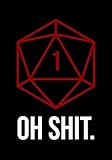 RPG Journal: Notebook for Role Playing Gamers: Oh shit by Adventure Gaming Notebooks