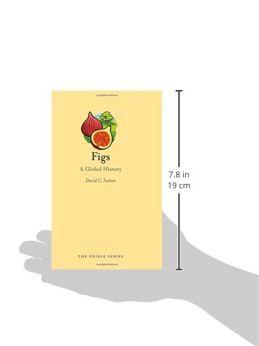Figs: A Global History (Edible)