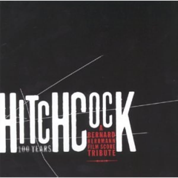 Various Artists - The Films Of Alfred Hitchcock [ORIGINAL