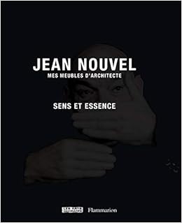 Amazon Fr Jean Nouvel Mes Meubles D Architecte Nouvel Jean Gabet Olivier Livres