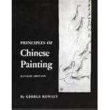 Principles of Chinese Painting. (PMAA-24) (Princeton Monographs in Art and Archeology)