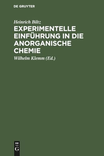 Experimentelle Einführung in Die Anorganische Chemie: Mit 28 Abbildungen Und 1 Tafel