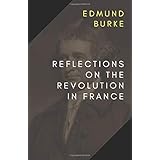 Reflections on the Revolution In France