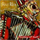 Steve Riley And The Mamou Playboys - Friday At Last - Zortam Music