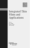 Integrated Thin Films and Applications, , 1574980327