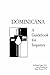 Dominicana: A Guidebook for Inquirers by