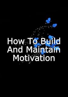Livro How to Build and Maintain Motivation
