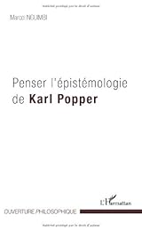 Penser l'épistémologie de Karl Raimund Popper