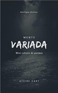 Livro Mente Variada - Mini coleção de poemas: Antologia Poética