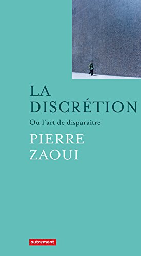 Download La Discrétion: Ou l'art de disparaître (Les Grands Mots) (French Edition)
