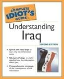 Front cover for the book The Complete Idiot's Guide to Understanding Iraq by Joseph Tragert