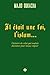 Il était une foi, l'islam...: l'histoire de celui qui voulait diviniser pour mieux régner (French by