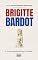 Livro BRIGITTE BARDOT: O ícone que desafiou o mundo. (Personalidades Históricas)
