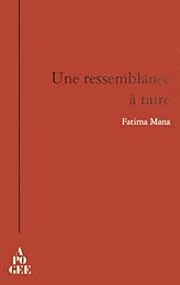 Une  ressemblance à taire