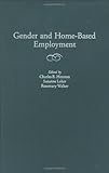 Gender and Home-Based Employment, , 0865692718