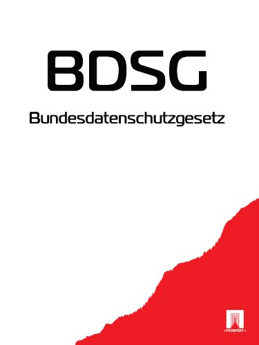 Bundesdatenschutzgesetz Bdsg Deutschland German Edition - 