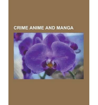 Crime Anime And Manga Cowboy Bebop Noir City Hunter Weiss Crime Anime And Manga Cowboy Bebop Noir City Hunter Weiss