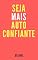 Livro Seja Mais Autoconfiante