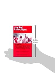 Pocket Catechism: Essential Catholic Teachings in
