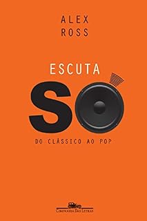 Livro Escuta Só - Do Clássico ao Pop