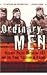 ORDINARY MEN: RESERVE POLICE BATTALION 101 AND THE FINAL SOLUTION IN POLAND