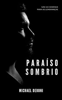 Livro Paraíso Sombrio: (Dark Paradise)