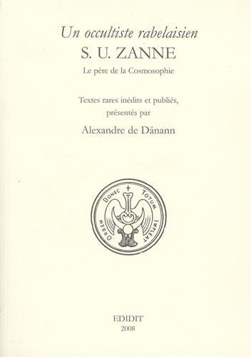 Un  occultiste rabelaisien, S. U. Zanne