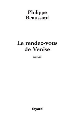Le  rendez-vous de Venise
