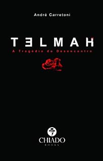 Livro Telmah, A Tragédia do Desencontro
