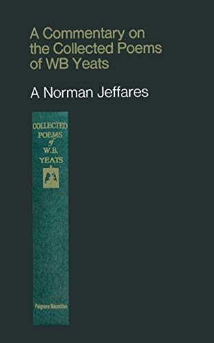 The Variorum Edition of the Poems of W. B. Yeats: W. B. Yeats