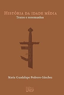 Livro História da idade média: textos e testemunhas