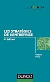les strategies de l'entreprise - 4e edition by