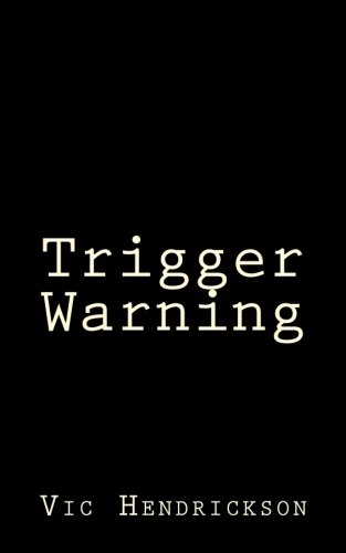 Trigger Warning