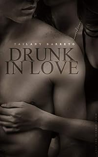 Livro Drunk In Love